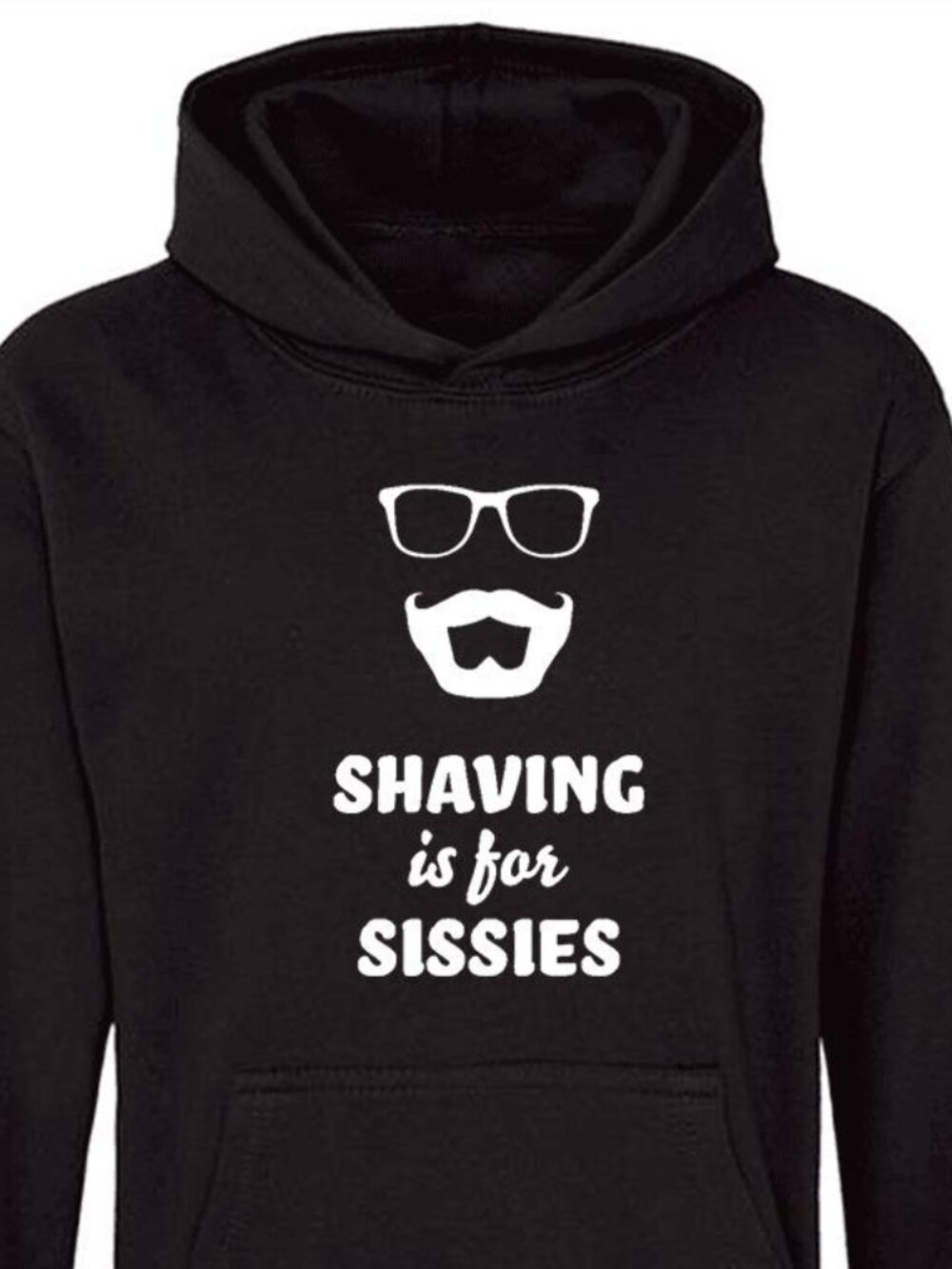 New Shaving Is For Sissies Beard Guy Black Hoodie Fleece Sweatshirt